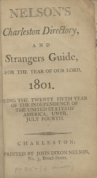 Nelson's Charleston Directory, and Strangers Guide, for the year of our Lord, 1801