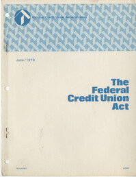 The Federal Credit Union Act, June 1979
