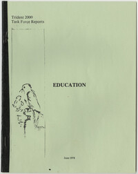 Trident 2000 Task Force Reports on Education, June 1978
