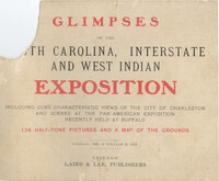 Glimpses of the South Carolina, Interstate and West Indian Exposition