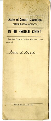 The Last Will and Testament of John S. Bird