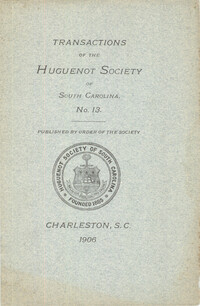 Transactions of the Huguenot Society of South Carolina No.13