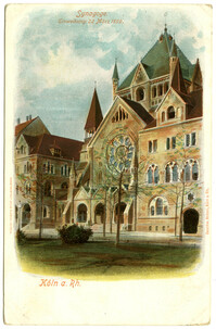 Köln a. Rh. Synagoge. Einweihung: 22 März 1899.
