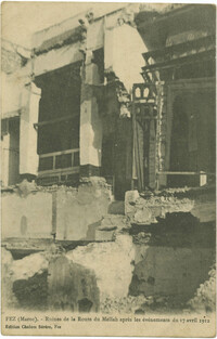 FEZ (Maroc). - Ruines de la Route du Mellah après les événements du 17 avril 1912.