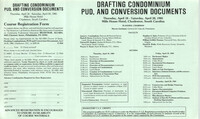 Drafting Condominium PUD, and Conversion Documents, Continuing Legal Education Seminar Pamphlet, April 18-20, 1985