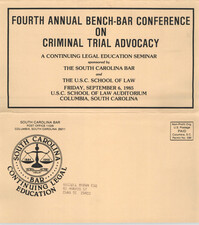 Fourth Annual Bench-Bar Conference on Criminal Trial Advocacy, Continuing Legal Education Seminar Pamphlet, September 6, 1985, Russell Brown