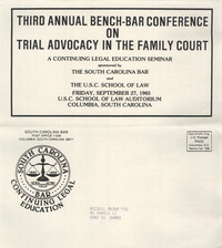 Third Annual Bench-Bar Conference on Trial Advocacy in the Family Court, Continuing Legal Education Pamphlet, September 27, 1985, Russell Brown