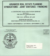 Advanced Real Estate Planning Syndications-Joint Ventures-Financing, Continuing Legal Education Seminar Pamphlet, September 20-21, 1985, Russell Brown