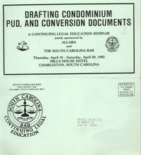 Drafting Condominium PUD, and Conversion Documents, Continuing Legal Education Seminar Pamphlet, April 18-20, 1985, Russell Brown