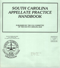 South Carolina Appellate Practice Handbook Pamphlet, Continuing Legal Education Committee of the South Carolina Bar, Russell Brown